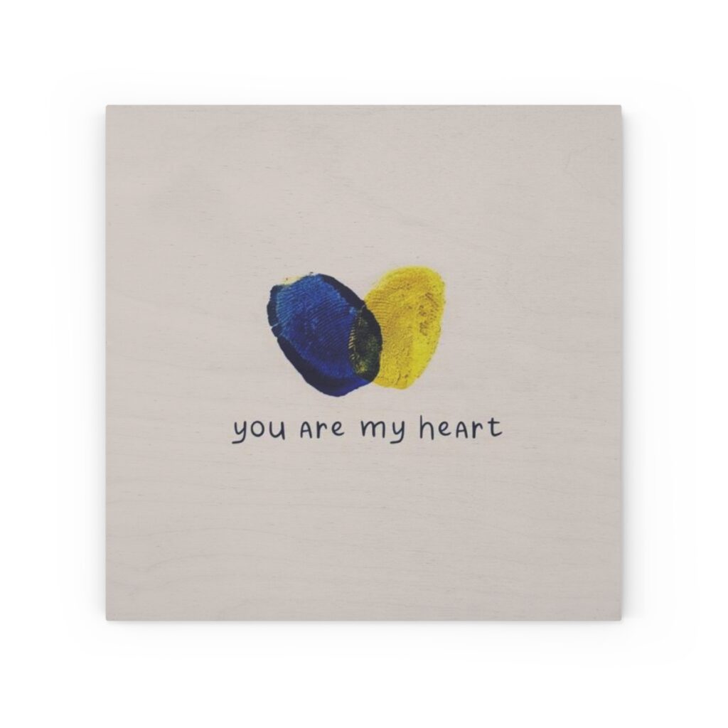 canvas “You are my heart”