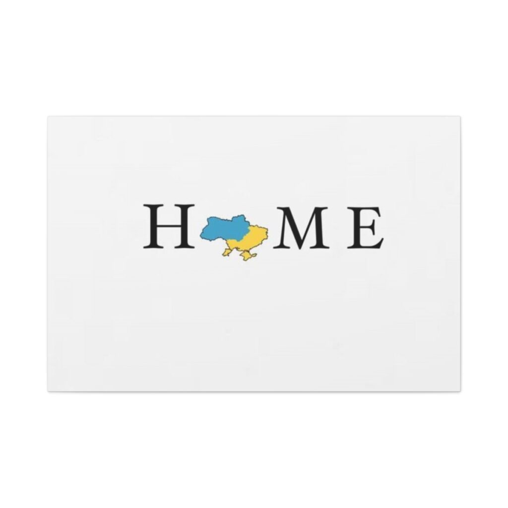 matte canvas, stretched “Ukraine home”